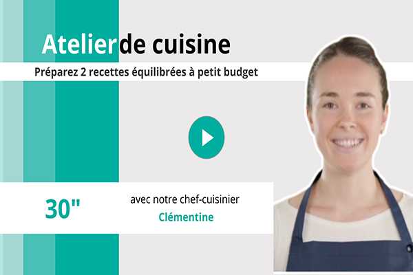 Atelier cuisine : préparez 2 recettes équilibrées à petit budget avec Clémentine