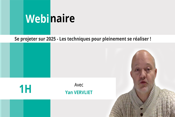 Se projeter sur 2025 – Les techniques pour pleinement se réaliser !