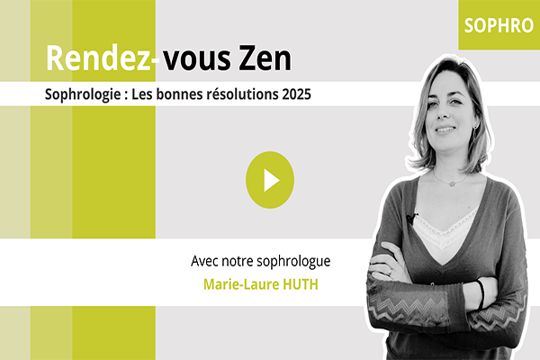 Sophrologie : Les bonnes résolutions 2025