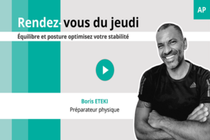Équilibre et postures : optimisez votre stabilité